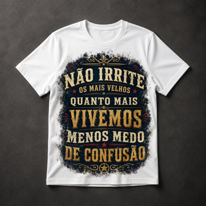 Camiseta humor idosos