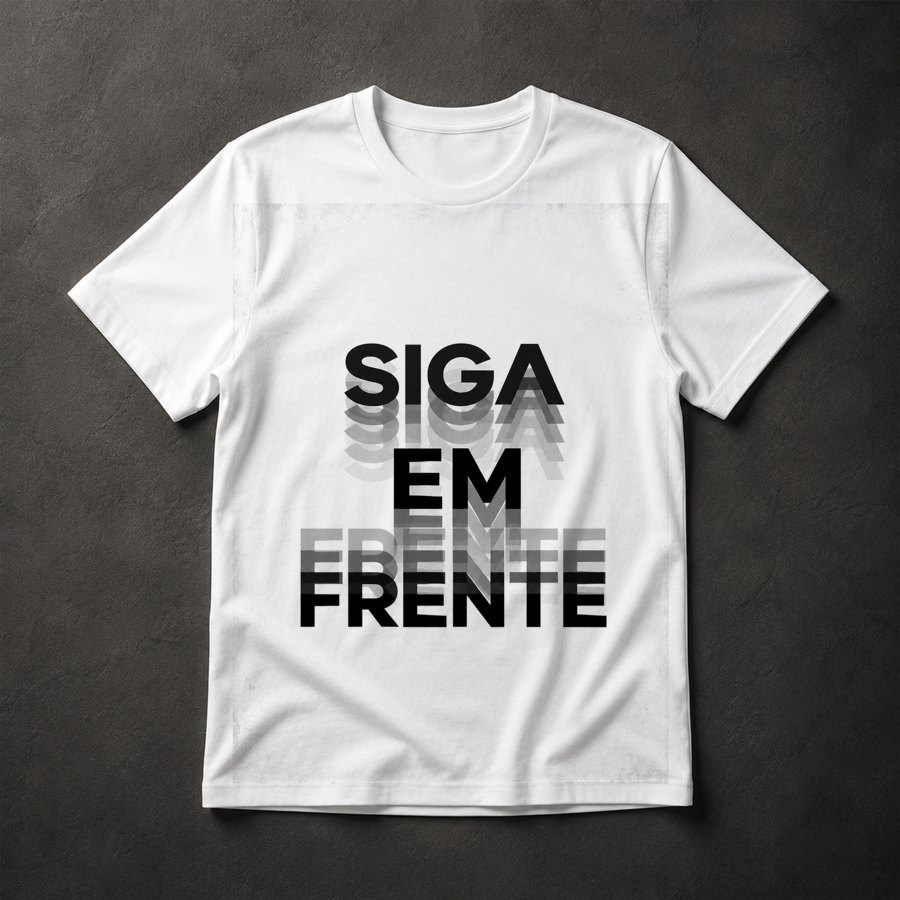 Camiseta Siga em Frente